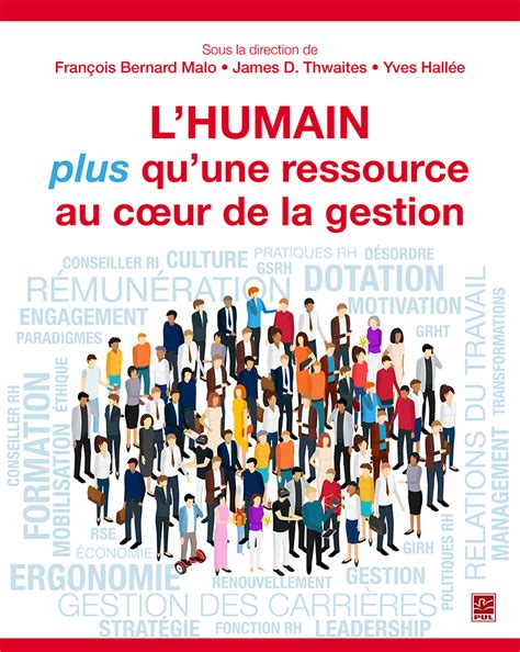 L'humain, plus qu'une ressource au coeur de la gestion: Perspectives de gestion des ressources humaines